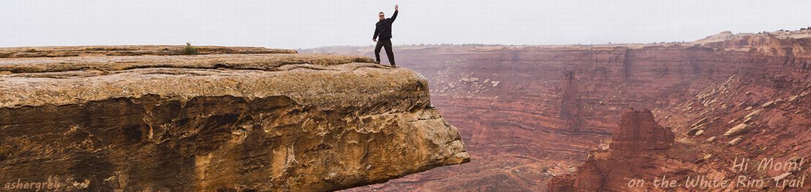 Hi Mom! on the White Rim Trail